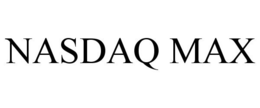 NASDAQ MAX trademark