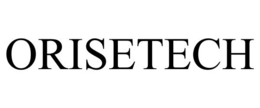 ORISETECH trademark