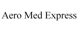 AERO MED EXPRESS trademark