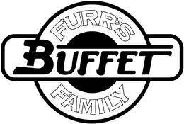 FURR'S FAMILY BUFFET trademark