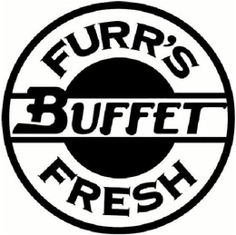 FURR'S FRESH BUFFET trademark