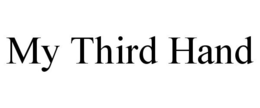 MY THIRD HAND trademark