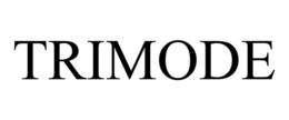 TRIMODE trademark