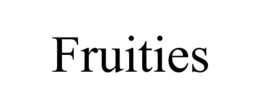 FRUITIES trademark