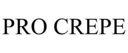 PRO CREPE trademark