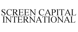 SCREEN CAPITAL INTERNATIONAL trademark