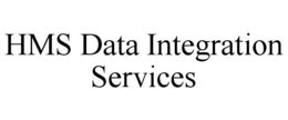 HMS DATA INTEGRATION SERVICES trademark