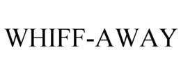 WHIFF-AWAY trademark