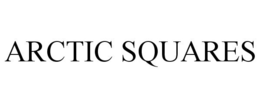 ARCTIC SQUARES trademark