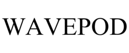 WAVEPOD trademark
