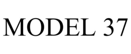MODEL 37 trademark