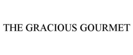 THE GRACIOUS GOURMET trademark