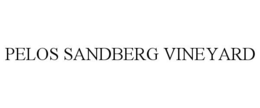 PELOS SANDBERG VINEYARD trademark