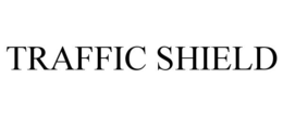 TRAFFIC SHIELD trademark
