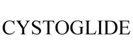 CYSTOGLIDE trademark