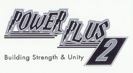 POWER PLUS 2 BUILDING STRENGTH & UNITY trademark