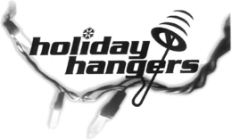 HOLIDAY HANGERS trademark