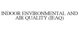 INDOOR ENVIRONMENTAL AND AIR QUALITY (IEAQ) trademark