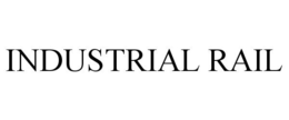 INDUSTRIAL RAIL trademark
