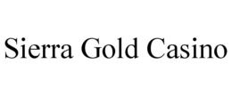 SIERRA GOLD CASINO trademark