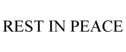 REST IN PEACE trademark