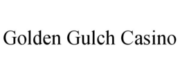 GOLDEN GULCH CASINO trademark