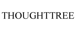 THOUGHTTREE trademark