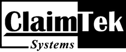 CLAIMTEK SYSTEMS trademark