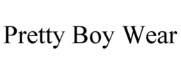 PRETTY BOY WEAR trademark