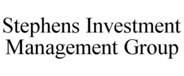 STEPHENS INVESTMENT MANAGEMENT GROUP trademark