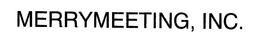 MERRYMEETING, INC. trademark