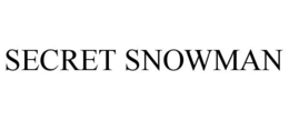 SECRET SNOWMAN trademark