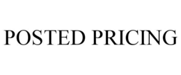 POSTED PRICING trademark