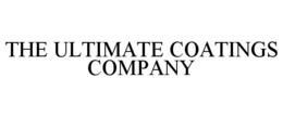 THE ULTIMATE COATINGS COMPANY trademark