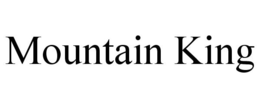 MOUNTAIN KING trademark