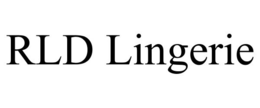 RLD LINGERIE trademark