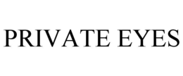 PRIVATE EYES trademark