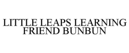 LITTLE LEAPS LEARNING FRIEND BUNBUN trademark
