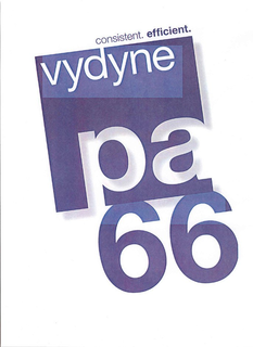 VYDYNE PA 66 CONSISTENT. EFFICIENT. trademark