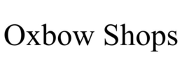OXBOW SHOPS trademark