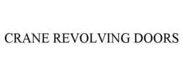 CRANE REVOLVING DOORS trademark