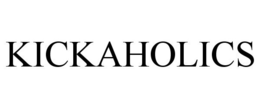 KICKAHOLICS trademark