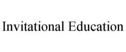 INVITATIONAL EDUCATION trademark