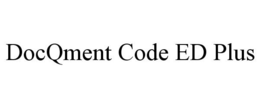 DOCQMENT CODE ED PLUS trademark