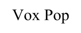 VOX POP trademark