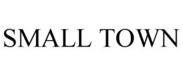 SMALL TOWN trademark