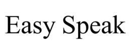 EASY SPEAK trademark