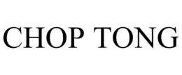 CHOP TONG trademark