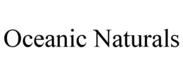 OCEANIC NATURALS trademark