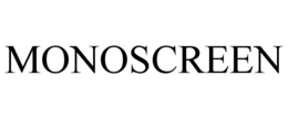 MONOSCREEN trademark